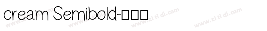 cream Semibold字体转换